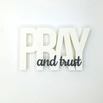 Load image into Gallery viewer, Pray & Trust