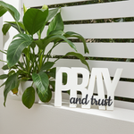 Load image into Gallery viewer, Pray & Trust
