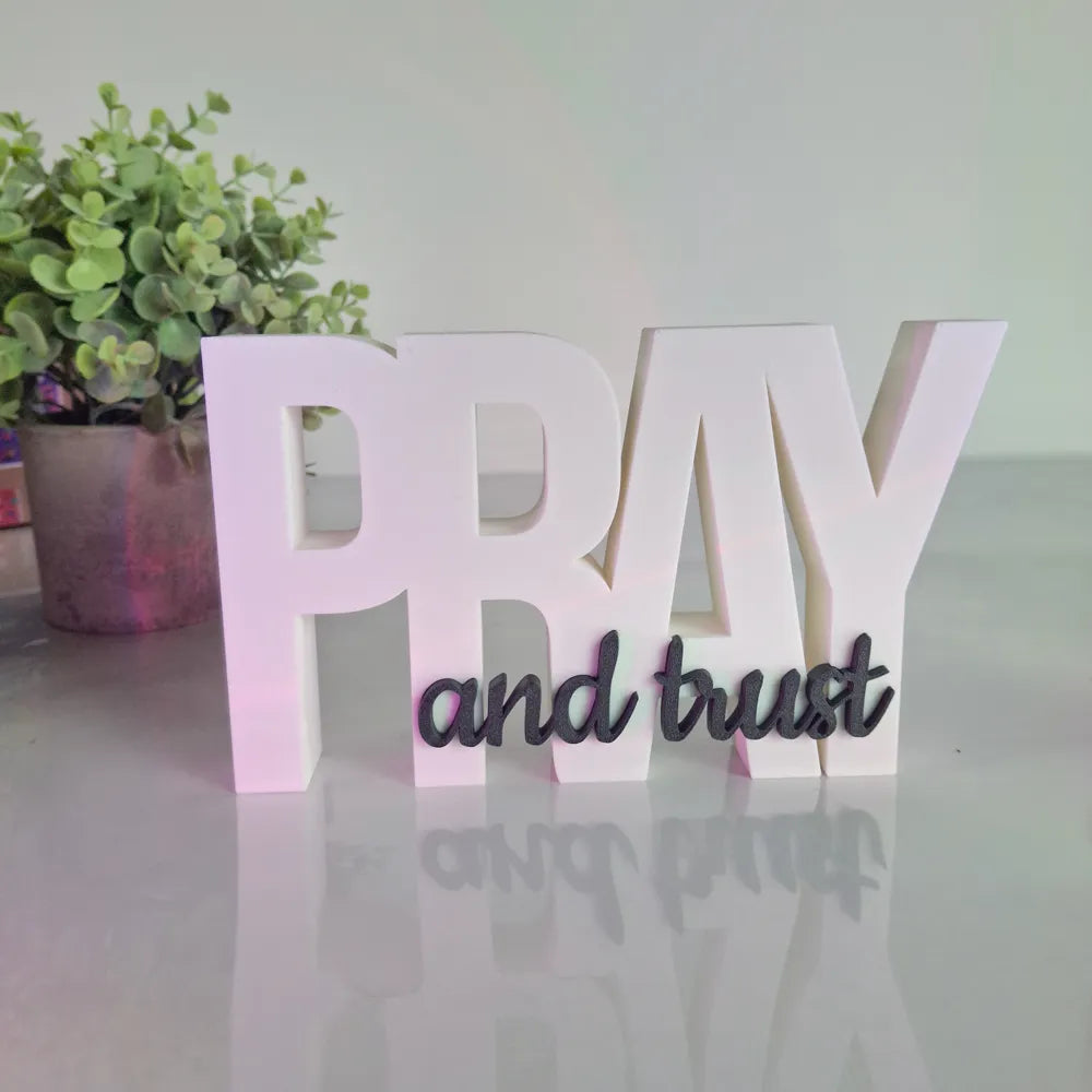 Pray & Trust