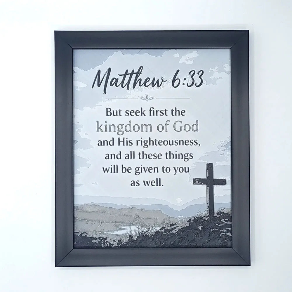 Matthew 6:33 – Seek First His Kingdom