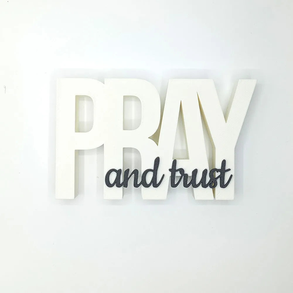Pray & Trust